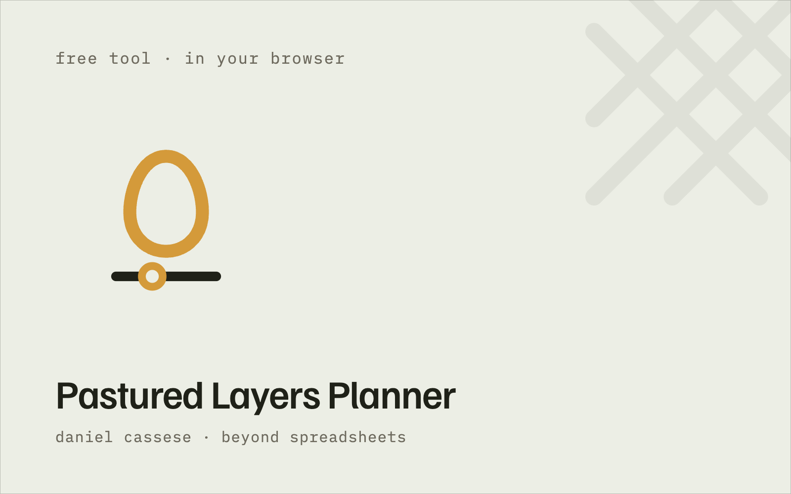 Pastured Layers Planner